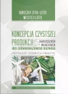Koncepcja Czystszej Produkcji narzędziem... - zdjęcie