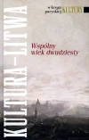 W kręgu paryskiej Kultury. Kultura Litwa. Wspólny wiek dwudziesty - zdjęcie