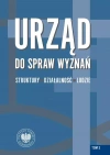 Urząd do spraw Wyznań Struktury działalność ludzie Tom 3 - zdjęcie