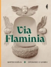Via Flaminia. Opowieści z Umbrii - zdjęcie