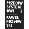 Przeciw systemowi 2 - zdjęcie