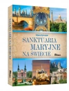 Sanktuaria Maryjne na świecie - zdjęcie