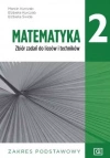 Matematyka 2. Zbiór zadań do liceów i techników. Zakres podstawowy - zdjęcie