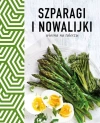 Szparagi i nowalijki. Wiosna na talerzu - zdjęcie