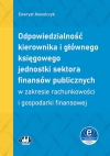 Odpowiedzialność kierownika i głównego księgowego jednostki sektora finansów publicznych w zakresie rachunkowości i gospodarki finansowej - zdjęcie