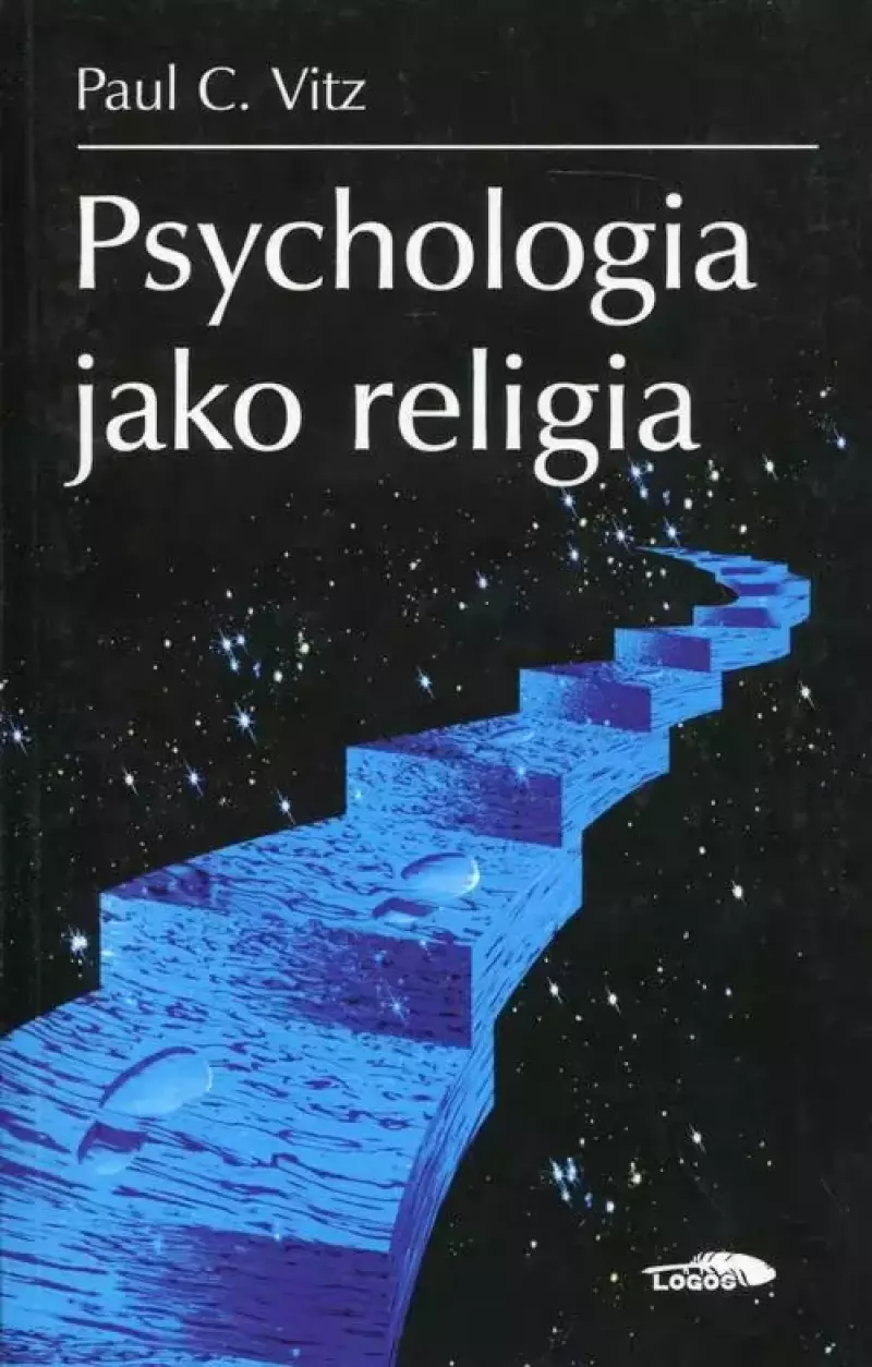 Psychologia jako religia Psychologia jako religia