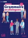La Nouvelle Grammaire en dialogues B2/C1 - zdjęcie