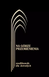 Na górze przemienienia Modlitewnik dla dorosłych czarny - zdjęcie
