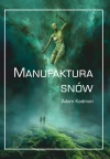 Manufaktura snów - zdjęcie