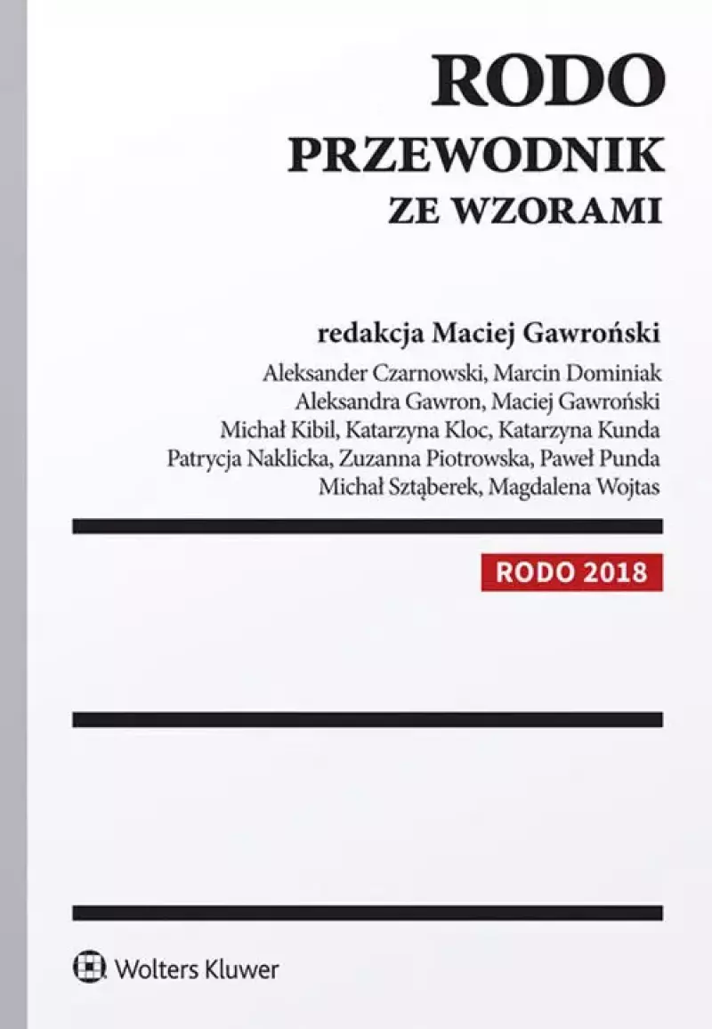 RODO. Przewodnik ze wzorami RODO. Przewodnik ze wzorami
