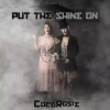 Put The Shine On, CD - zdjęcie
