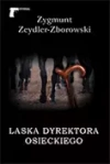 Laska dyrektora Osieckiego - zdjęcie