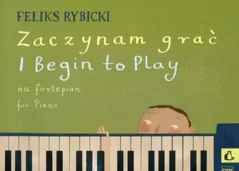 Zaczynam grać na fortepian Zaczynam grać na fortepian