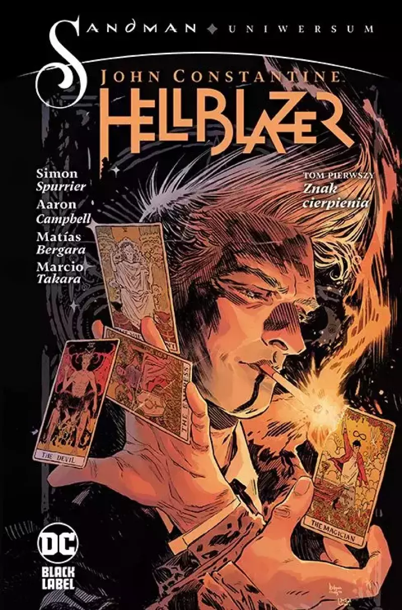 John Constantine. Hellblazer. Tom 1. Znak cierpienia John Constantine. Hellblazer. Tom 1. Znak cierpienia