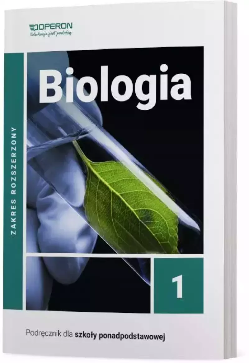 Biologia 1. Podręcznik dla szkoły ponadpodstawowej. Zakres rozszerzony Biologia 1. Podręcznik dla szkoły ponadpodstawowej. Zakres rozszerzony