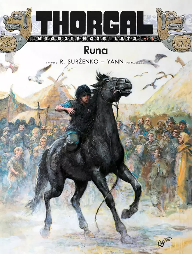 Thorgal - Młodzieńcze Lata. Tom 3. Runa Thorgal - Młodzieńcze Lata. Tom 3. Runa