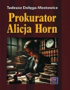 Prokurator Alicja Horn. - zdjęcie