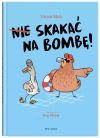 Nie skakać na bombę! - zdjęcie