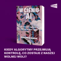 W cieniu AI. Jak sztuczna inteligencja ingeruje w nasze życie?, zdjęcie 4