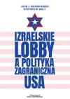 Izraelskie lobby a polityka zagraniczna USA - zdjęcie
