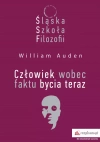 Śląska Szkoła Filozofii. Człowiek wobec faktu bycia teraz - zdjęcie