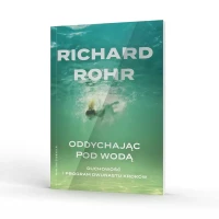 Oddychając pod wodą. Duchowość i Program Dwunastu Kroków, zdjęcie 4