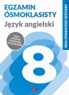 Arkusze egzaminacyjne. Język angielski. Egzamin ósmoklasisty - zdjęcie