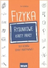 Fizyka. Rysunkowe karty pracy dla uczniów szkoły podstawowej - zdjęcie