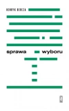 Sprawa wyboru - zdjęcie