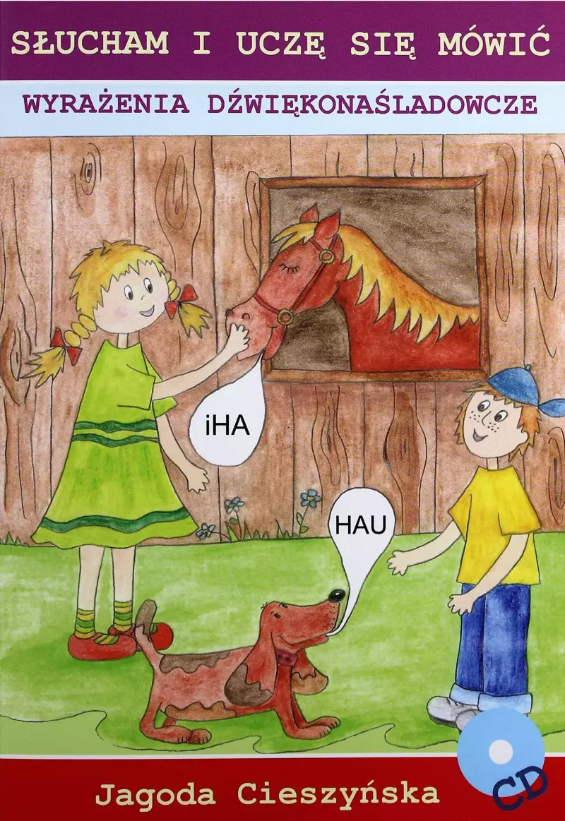 Słucham i uczę się... Wyrażenia dźwiękonaśladowcze Słucham i uczę się... Wyrażenia dźwiękonaśladowcze