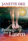 Pragnienia serc. Tom 1. Pewnego razu latem, wydanie 3 - zdjęcie