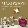 Mazowsze Śpiewa Kolędy, CD - zdjęcie