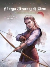 Skarga Utraconych Ziem. Szaleństwo Seamusa. Sudenne'owie, cykl 4. Tom 3 - zdjęcie