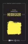 Krótki kurs filozofii. Heidegger - zdjęcie