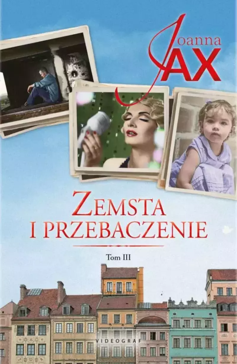 Zemsta i przebaczenie. Tom 3. Bezkres nadziei. Dolina spokoju Zemsta i przebaczenie. Tom 3. Bezkres nadziei. Dolina spokoju
