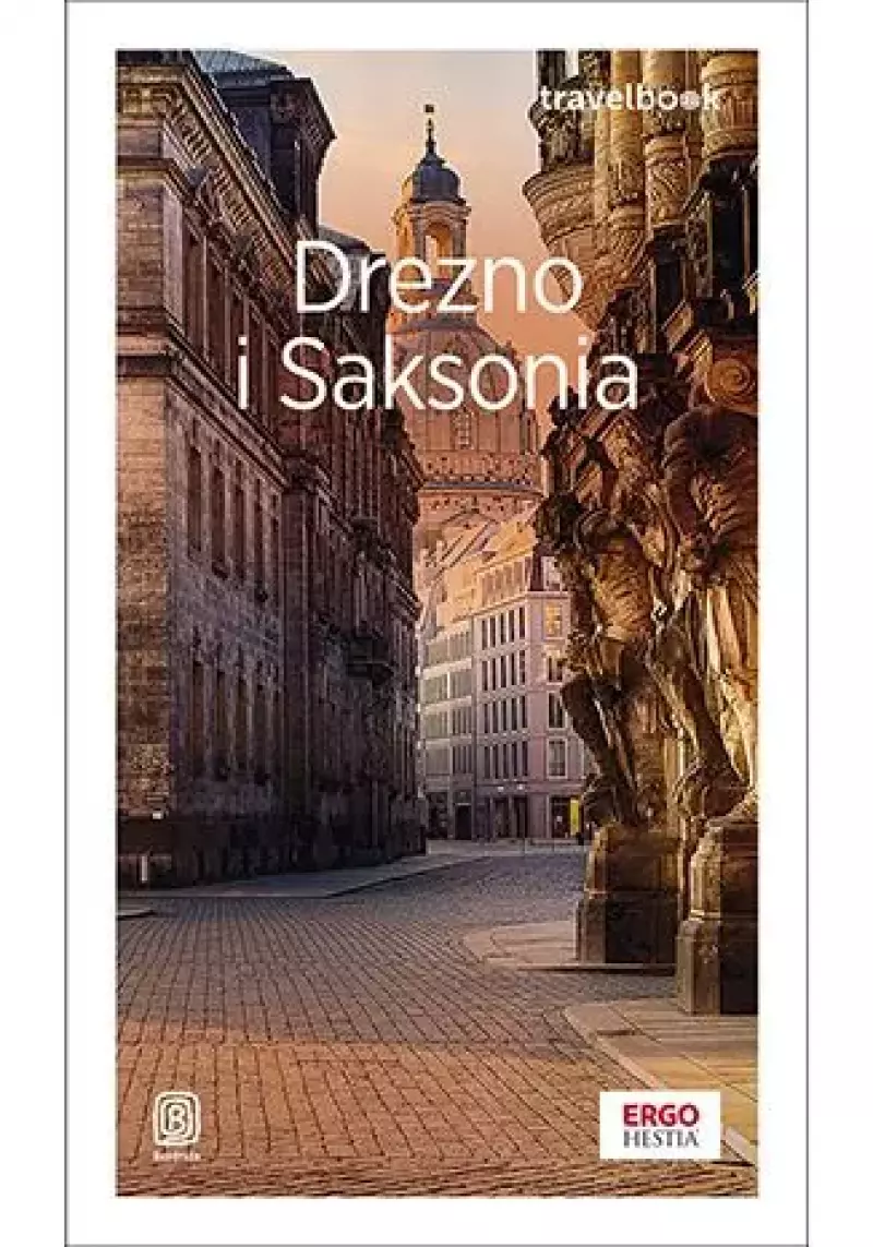 Drezno i Saksonia. Travelbook wyd. 4