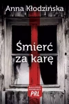 Najlepsze kryminały PRL.  Śmierć za karę - zdjęcie