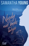 Nigdy nie będę Twoja - zdjęcie