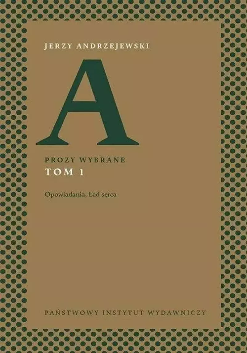 Prozy wybrane. Tom 3. Miazga Prozy wybrane. Tom 3. Miazga