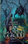 Pan Lodowego Ogrodu. Księga 2 - zdjęcie