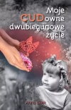 Moje CUDowne dwubiegunowe życie - zdjęcie