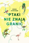 Ptaki nie znają granic - zdjęcie
