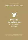 Polskie zwycięstwo dla wolności Europy - zdjęcie