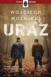 Kozak i Wolf. Tom 2. Uraz. Z autografem - zdjęcie