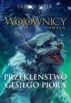 Wojownicy. Tom 7. Przekleństwo Gęsiego Pióra - zdjęcie