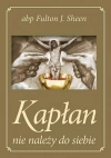 Kapłan nie należy do siebie - zdjęcie