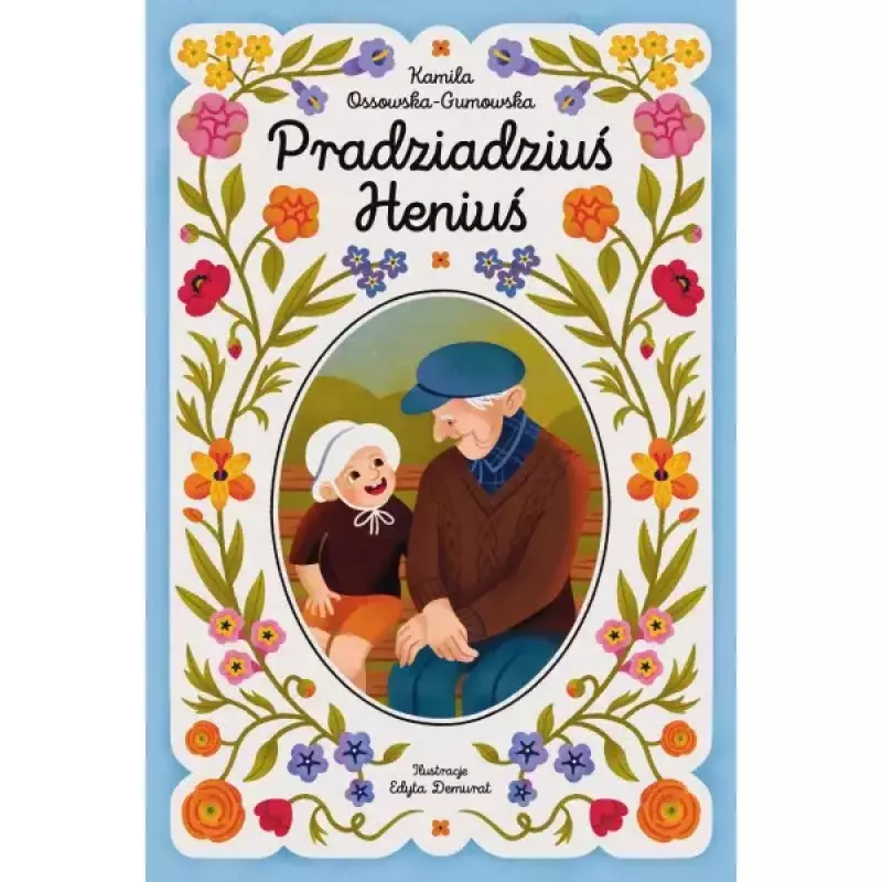 Pradziadziuś Heniuś Pradziadziuś Heniuś