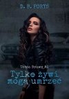 Tessa Brown T.1 Tylko żywi mogą umrzeć - zdjęcie