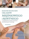 Badanie palpacyjne układów mięśniowego i kostnego z uwzględnieniem punktów spustowych stref odruchowych i stretchingu - zdjęcie