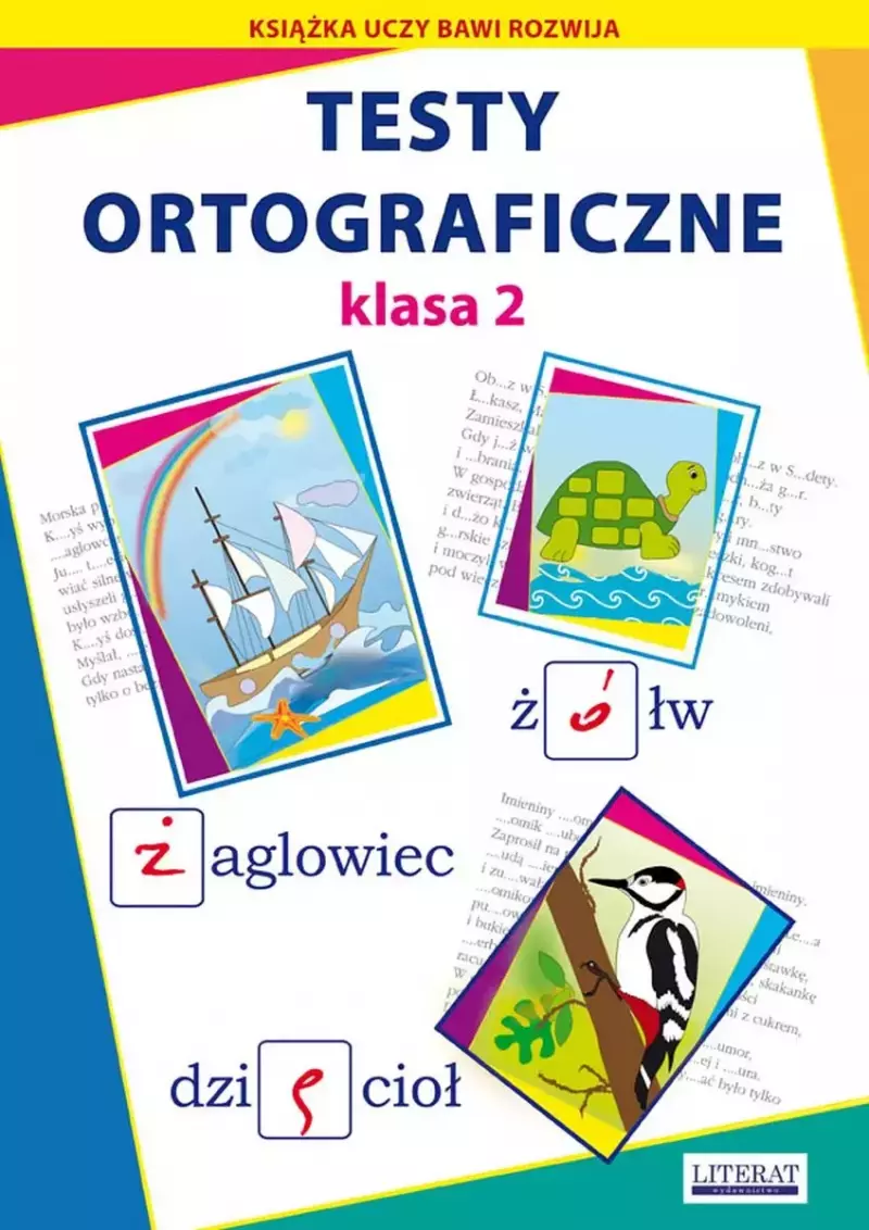 Testy ortograficzne. Klasa 2 Testy ortograficzne. Klasa 2